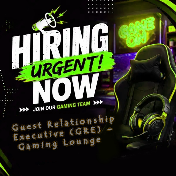 Guest Relationship Executive (GRE) – Gaming Lounge